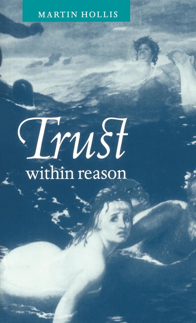 Trust Within Reason