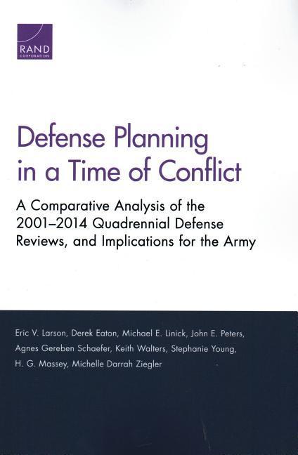 Defense Planning in a Time of Conflict