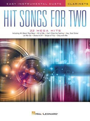 Hit Songs for Two Clarinets: Easy Instrumental Duets