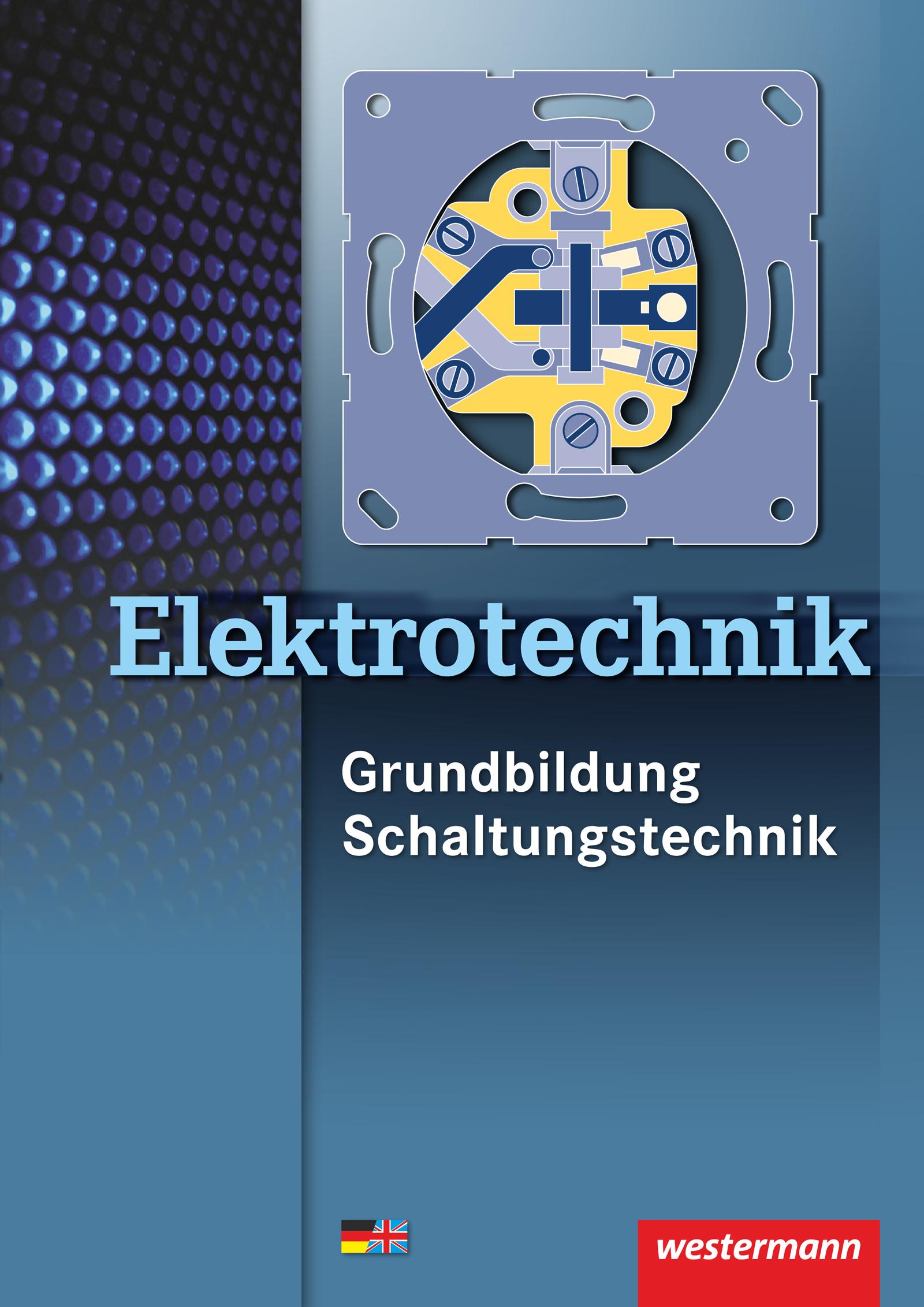 Grundbildung, Schaltungstechnik. Schulbuch