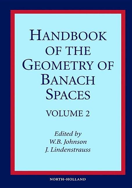 Handbook of the Geometry of Banach Spaces