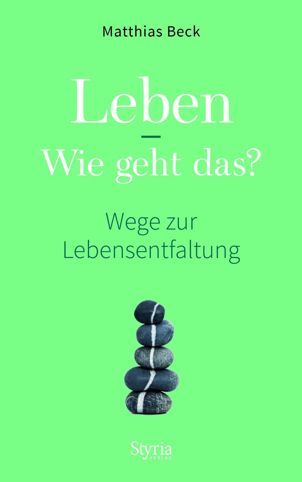 Leben - Wie geht das?