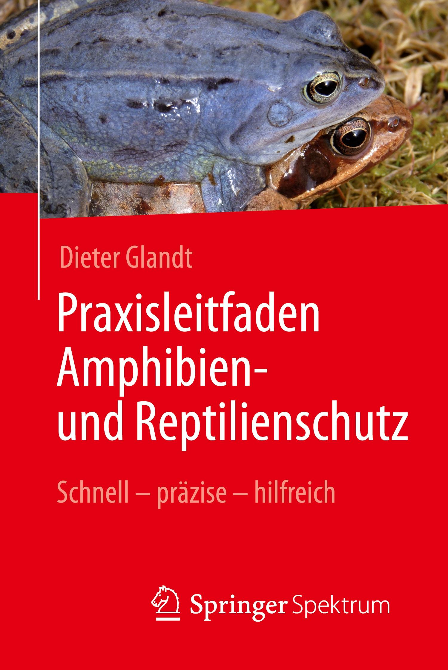 Praxisleitfaden Amphibien- und Reptilienschutz