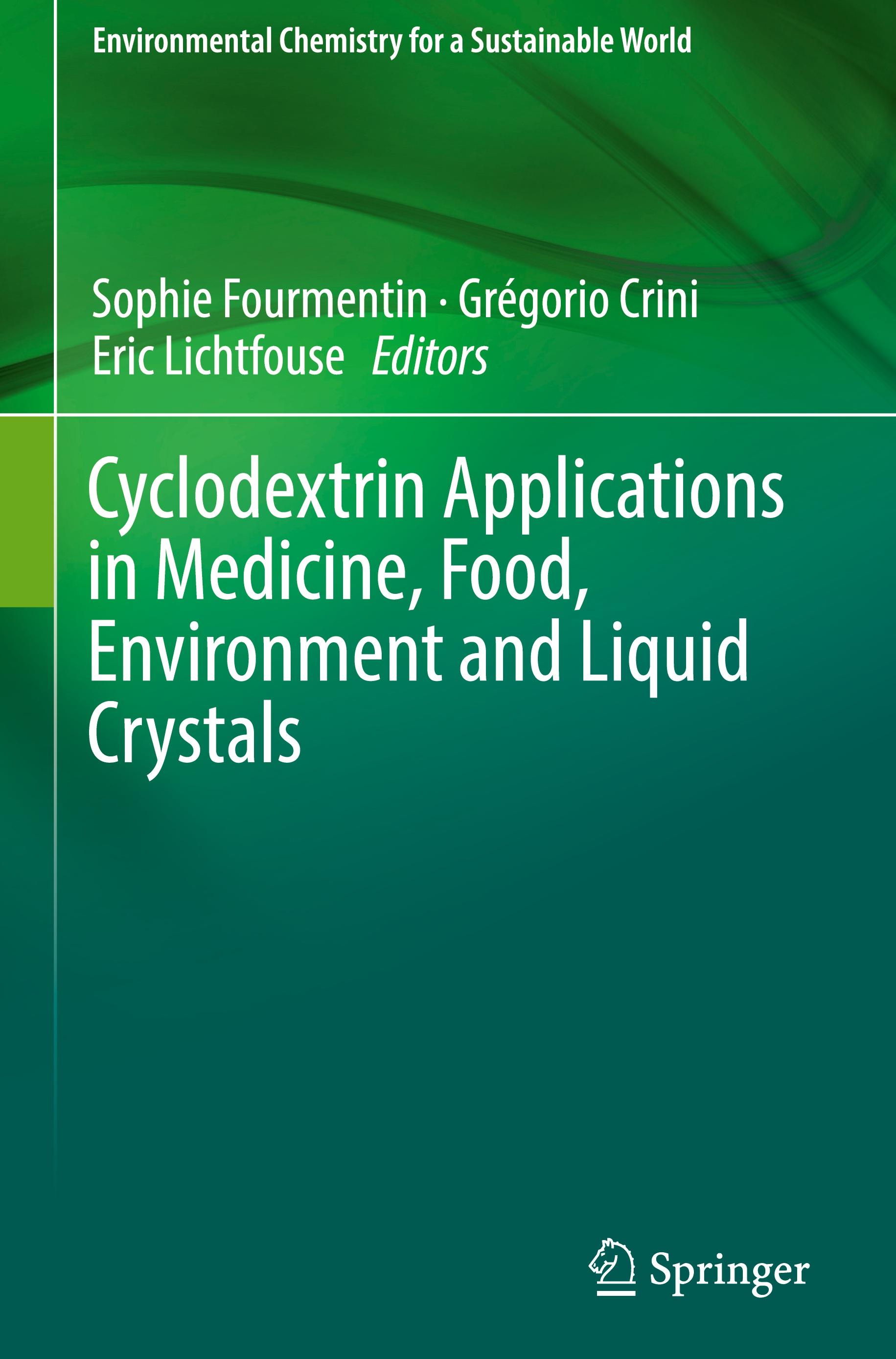 Cyclodextrin Applications in Medicine, Food, Environment and Liquid Crystals