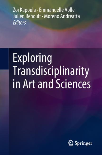 Exploring Transdisciplinarity in Art and Sciences