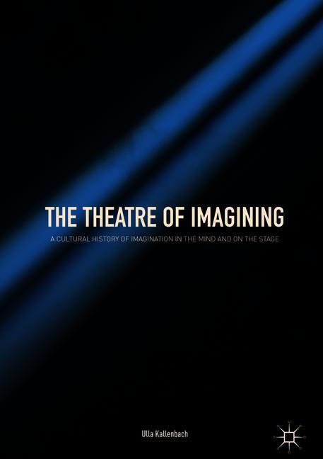 The Theatre of Imagining