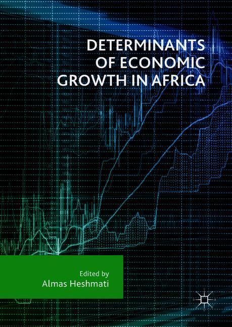 Determinants of Economic Growth in Africa