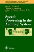 Speech Processing in the Auditory System