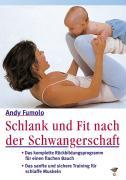 Schlank und fit nach der Schwangerschaft