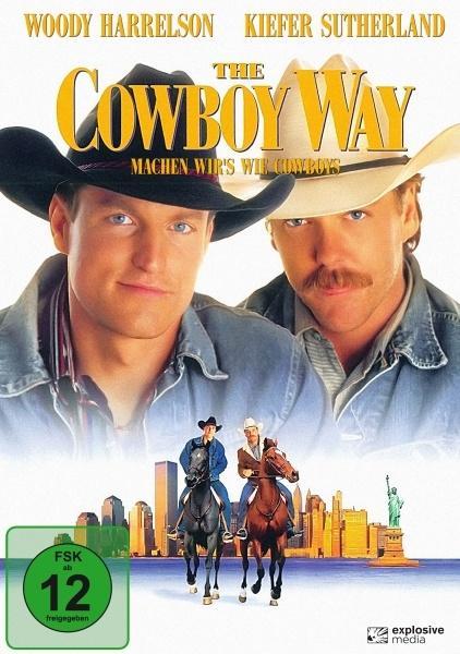 The Cowboy Way - Machen wirs wie Cowboys