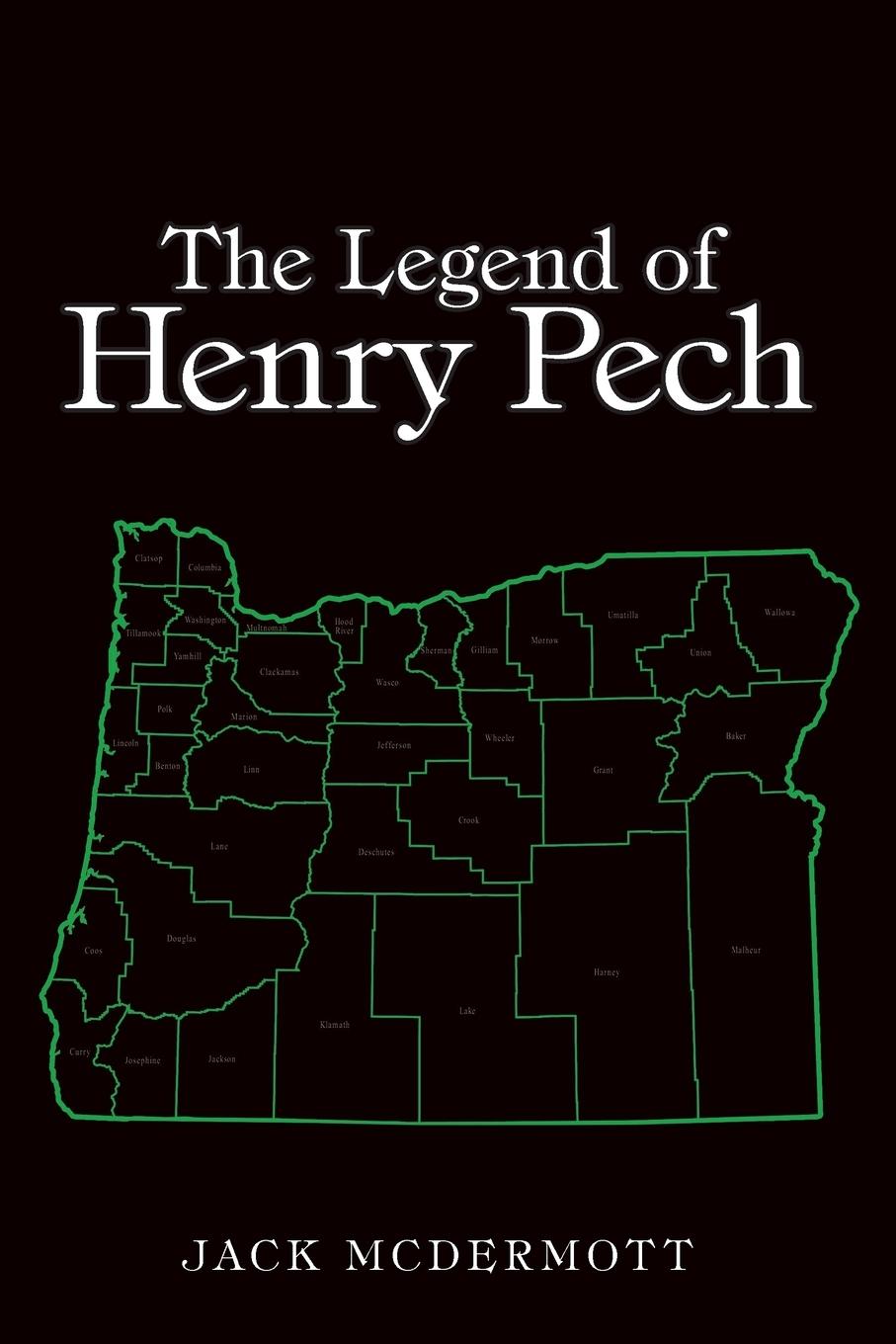 The Legend of Henry Pech