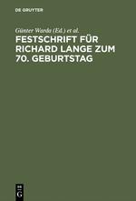 Festschrift für Richard Lange zum 70. Geburtstag