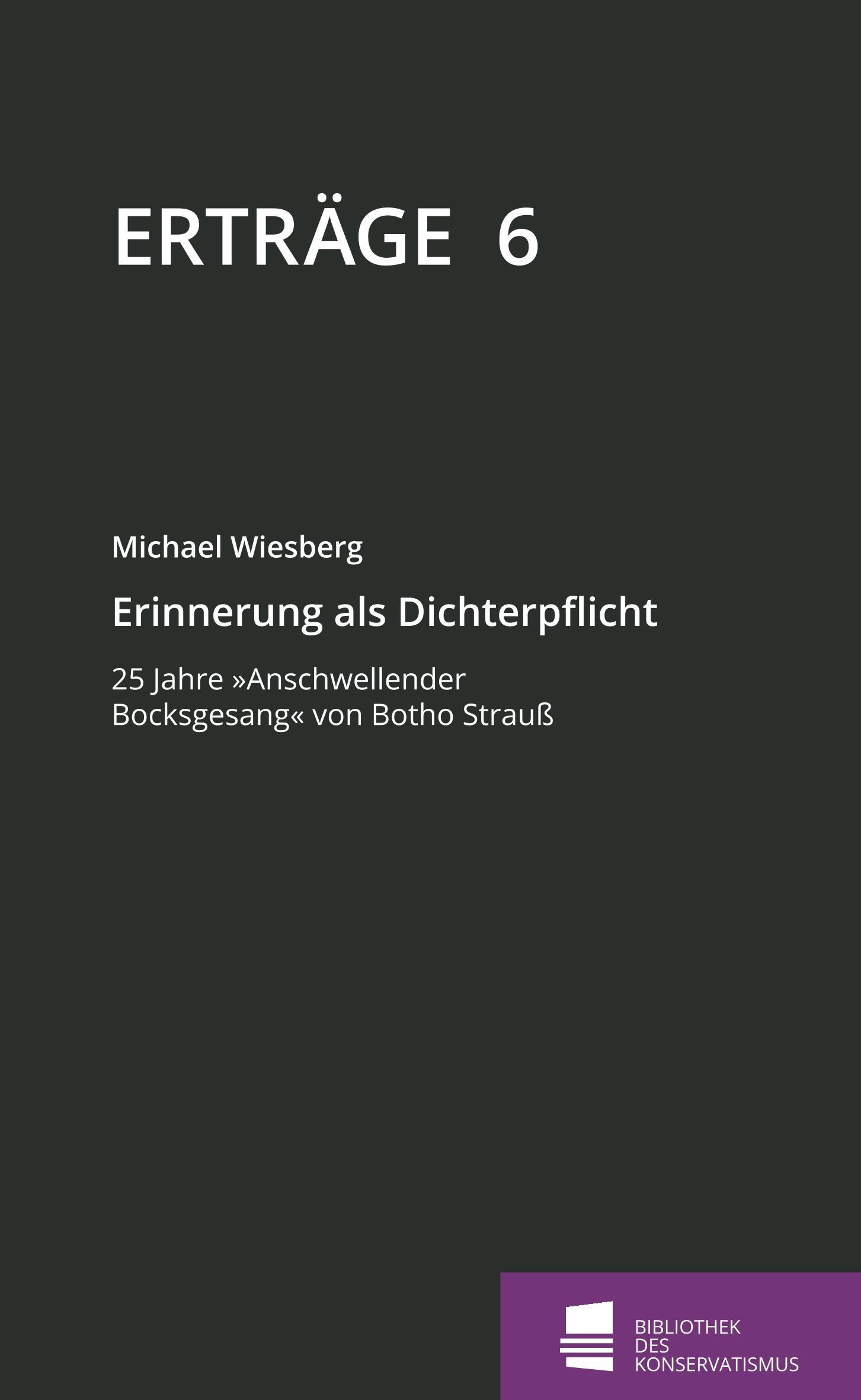 Erinnerung als Dichterpflicht