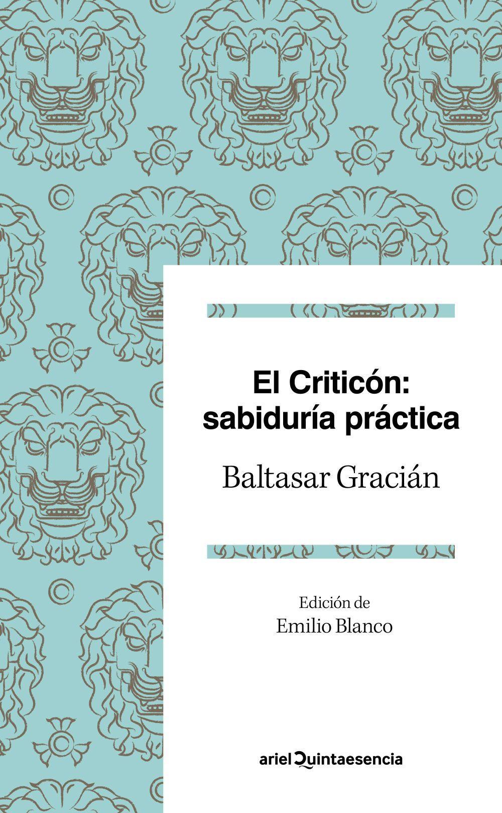 El criticón : sabiduría práctica