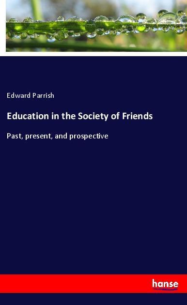 Education in the Society of Friends