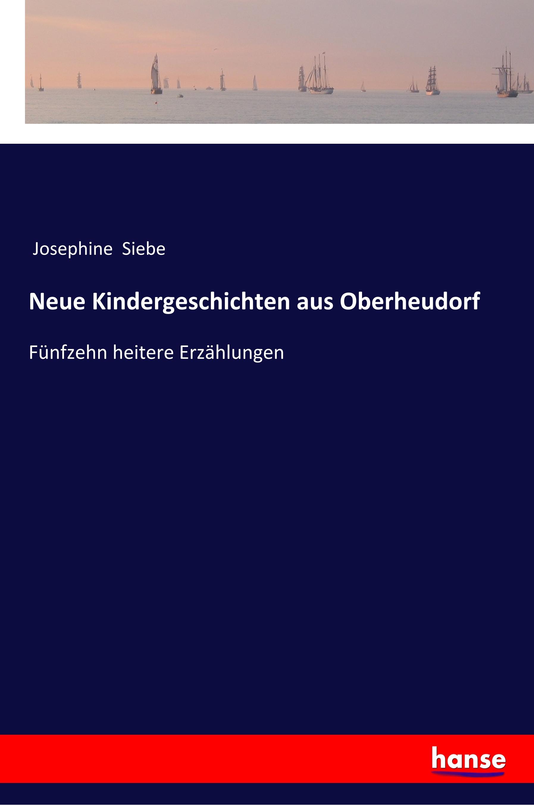 Neue Kindergeschichten aus Oberheudorf