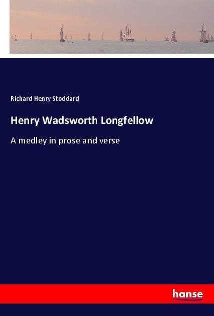 Henry Wadsworth Longfellow