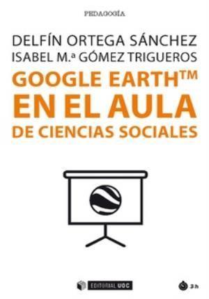 Google EarthTM en el aula de ciencias sociales