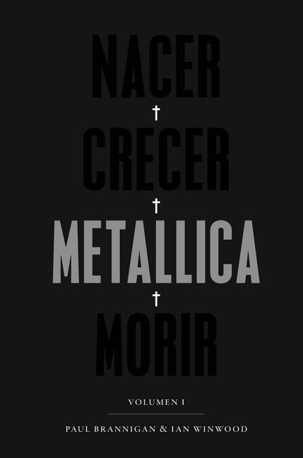 Nacer - Crecer - Metallica - Morir