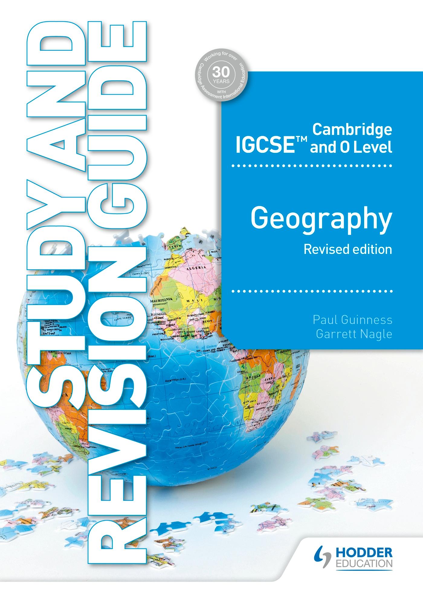 Cambridge and O Level Geography Study and Revision Guide