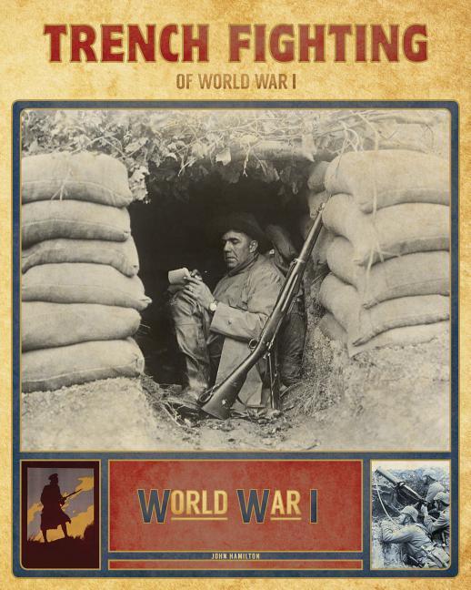 Trench Fighting of World War I