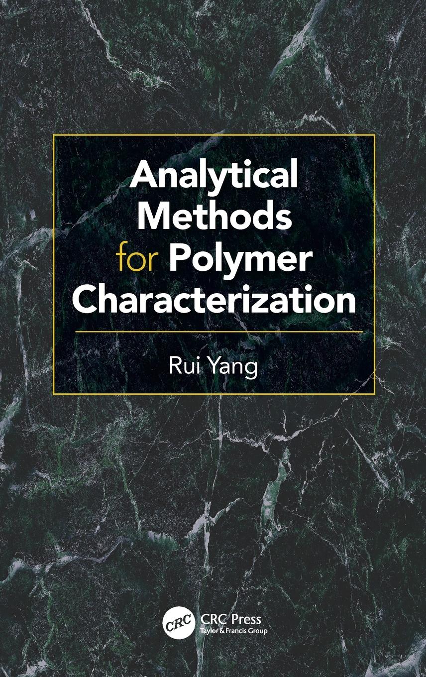 Analytical Methods for Polymer Characterization