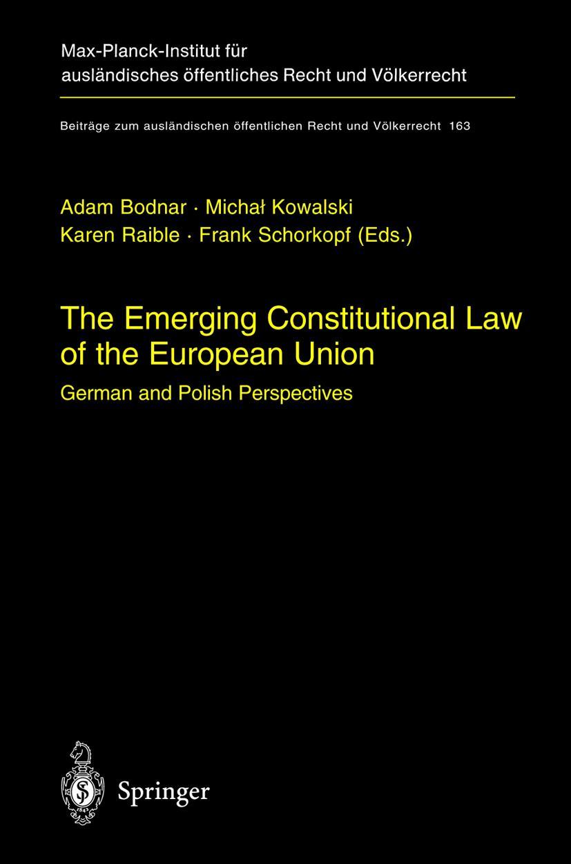 The Emerging Constitutional Law of the European Union