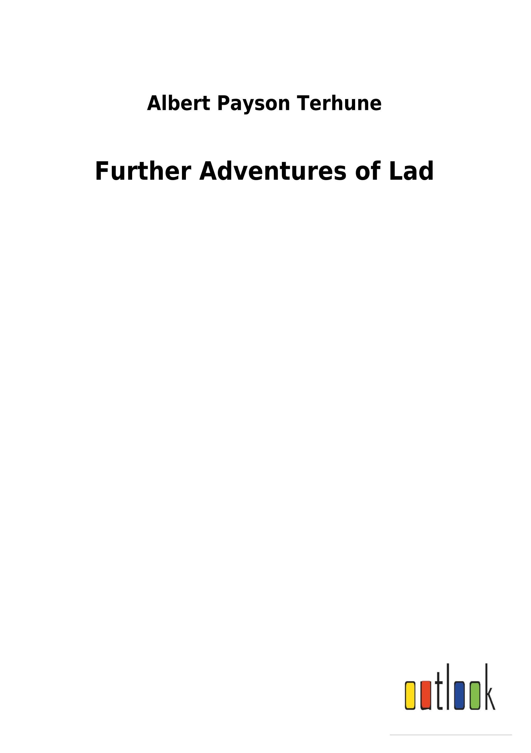 Further Adventures of Lad