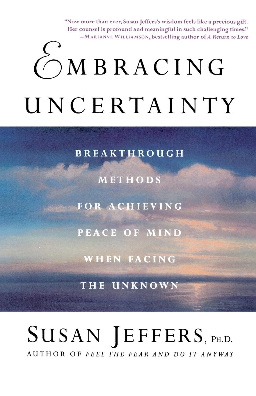 Embracing Uncertainty