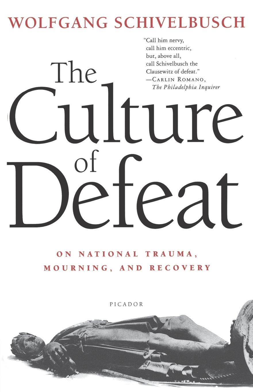 The Culture of Defeat