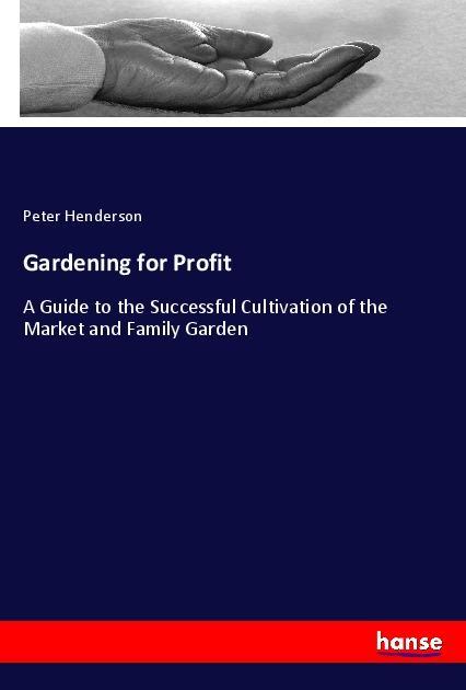 Gardening for Profit