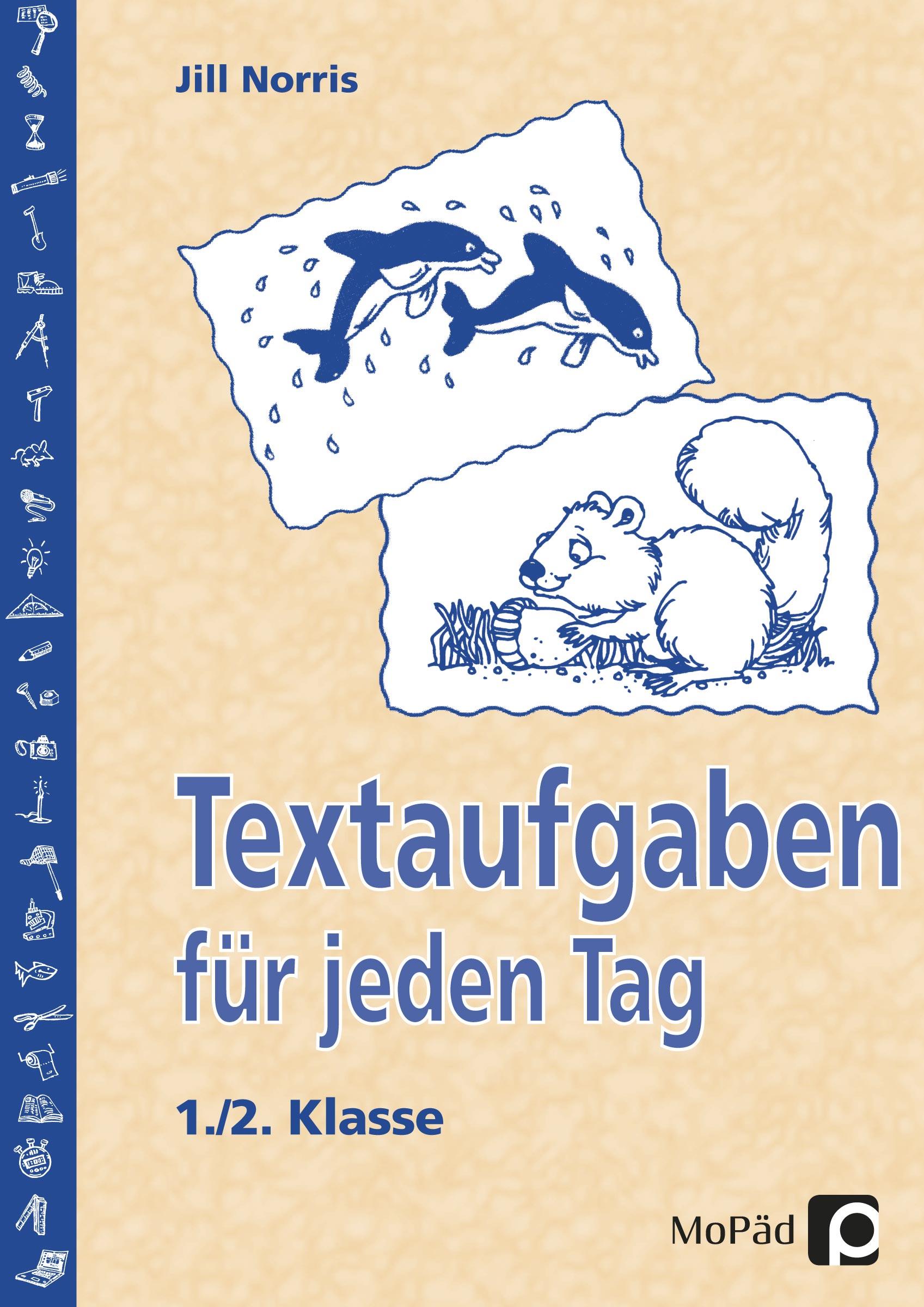 Textaufgaben für jeden Tag - 1./2. Klasse