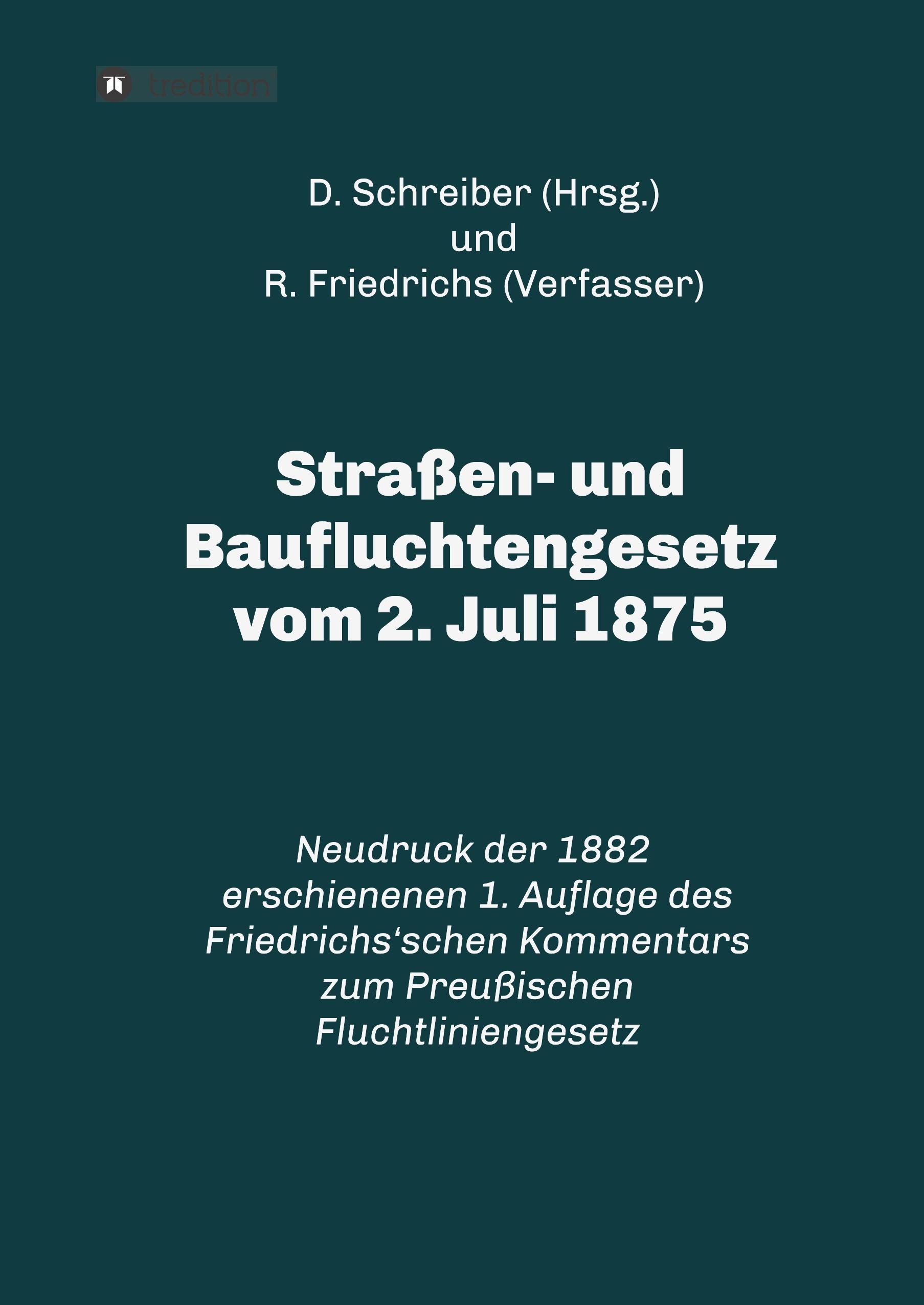 Straßen- und Baufluchtengesetz vom 2. Juli 1875