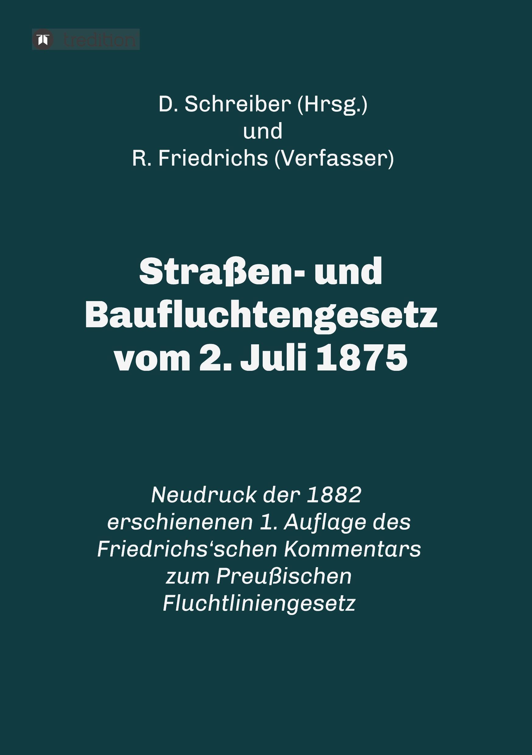 Straßen- und Baufluchtengesetz vom 2. Juli 1875