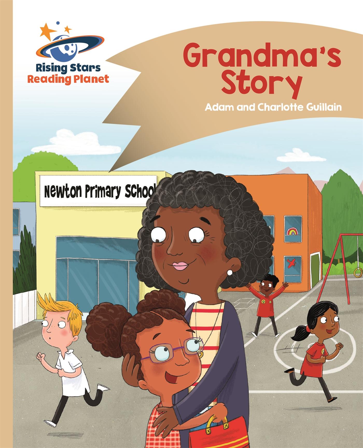 Reading Planet - Grandma's Story - Gold: Comet Street Kids