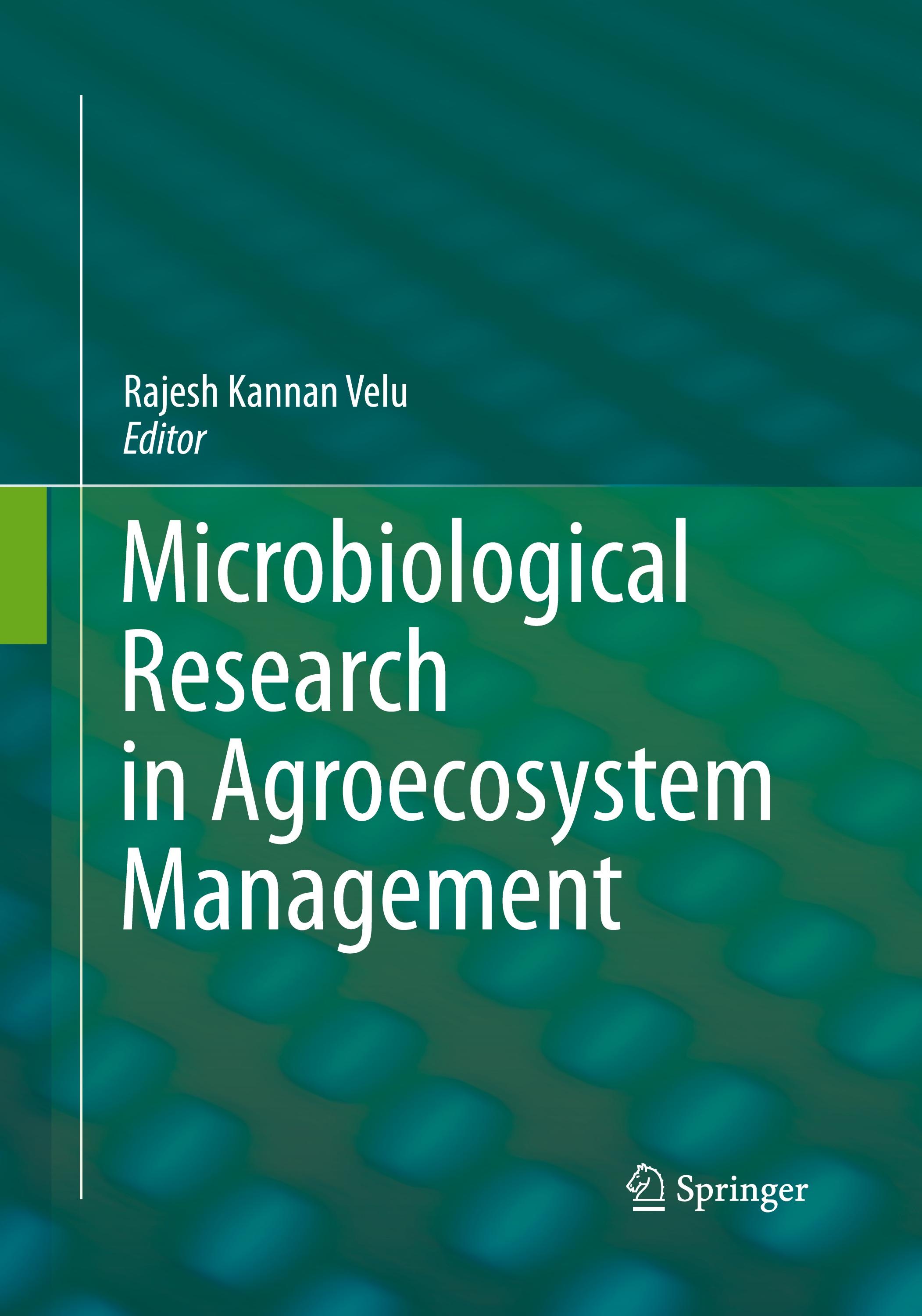 Microbiological Research In Agroecosystem Management