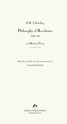 Philosophy of Revelation (1841-42) and Related Texts