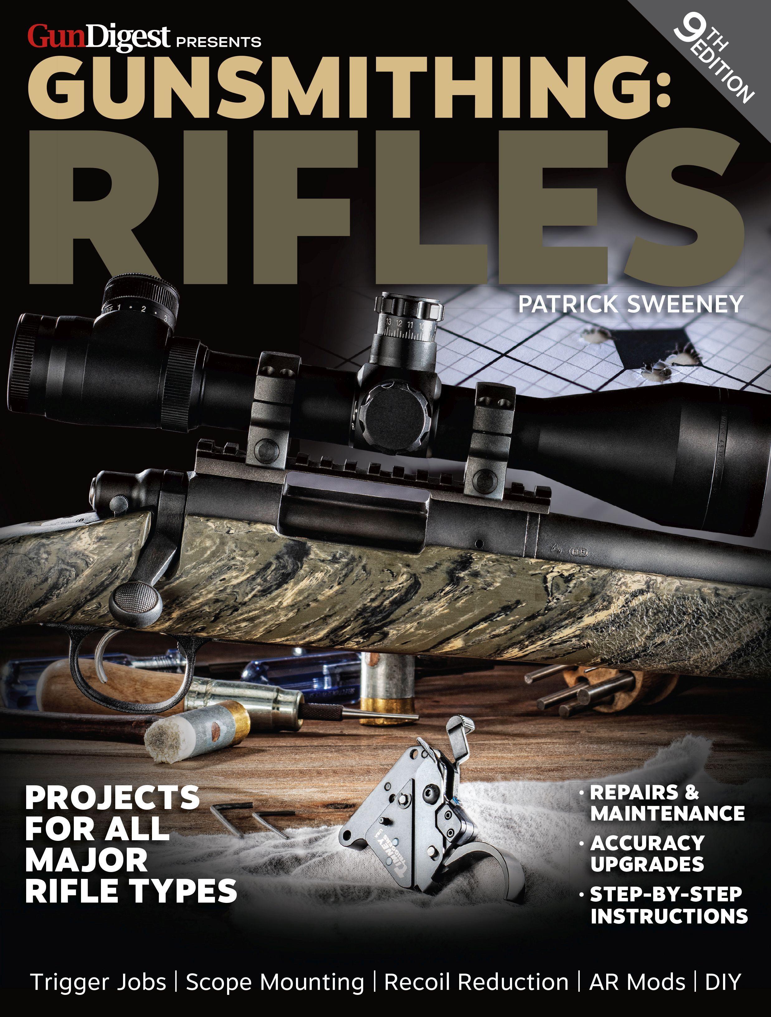 Gunsmithing: Rifles, 9th Edition