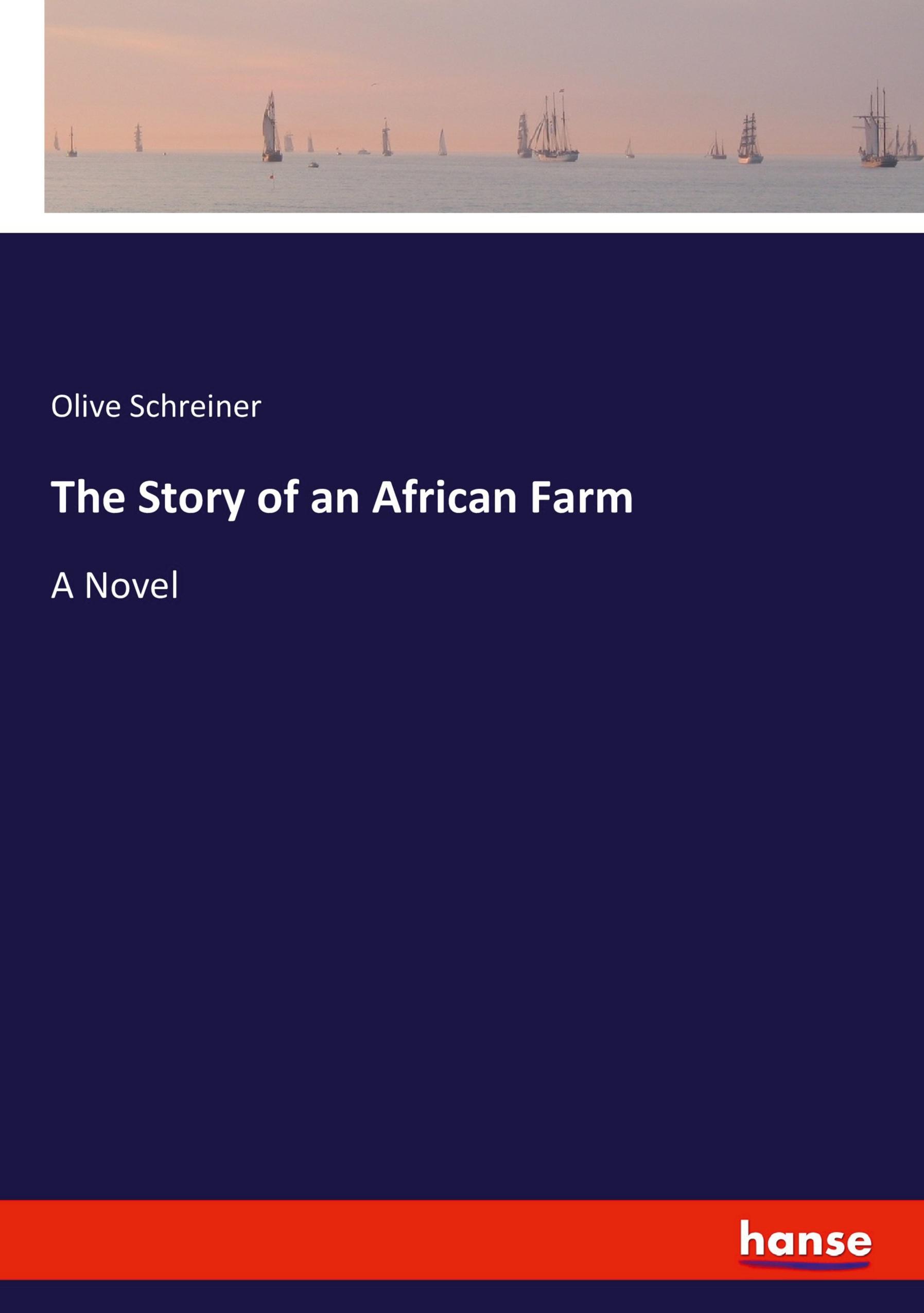 The Story of an African Farm