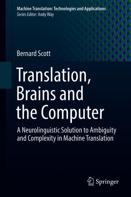 Translation, Brains and the Computer