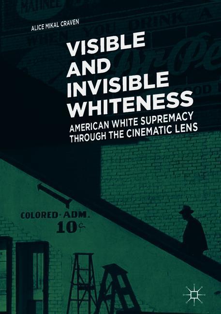 Visible and Invisible Whiteness