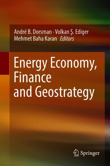 Energy Economy, Finance and Geostrategy