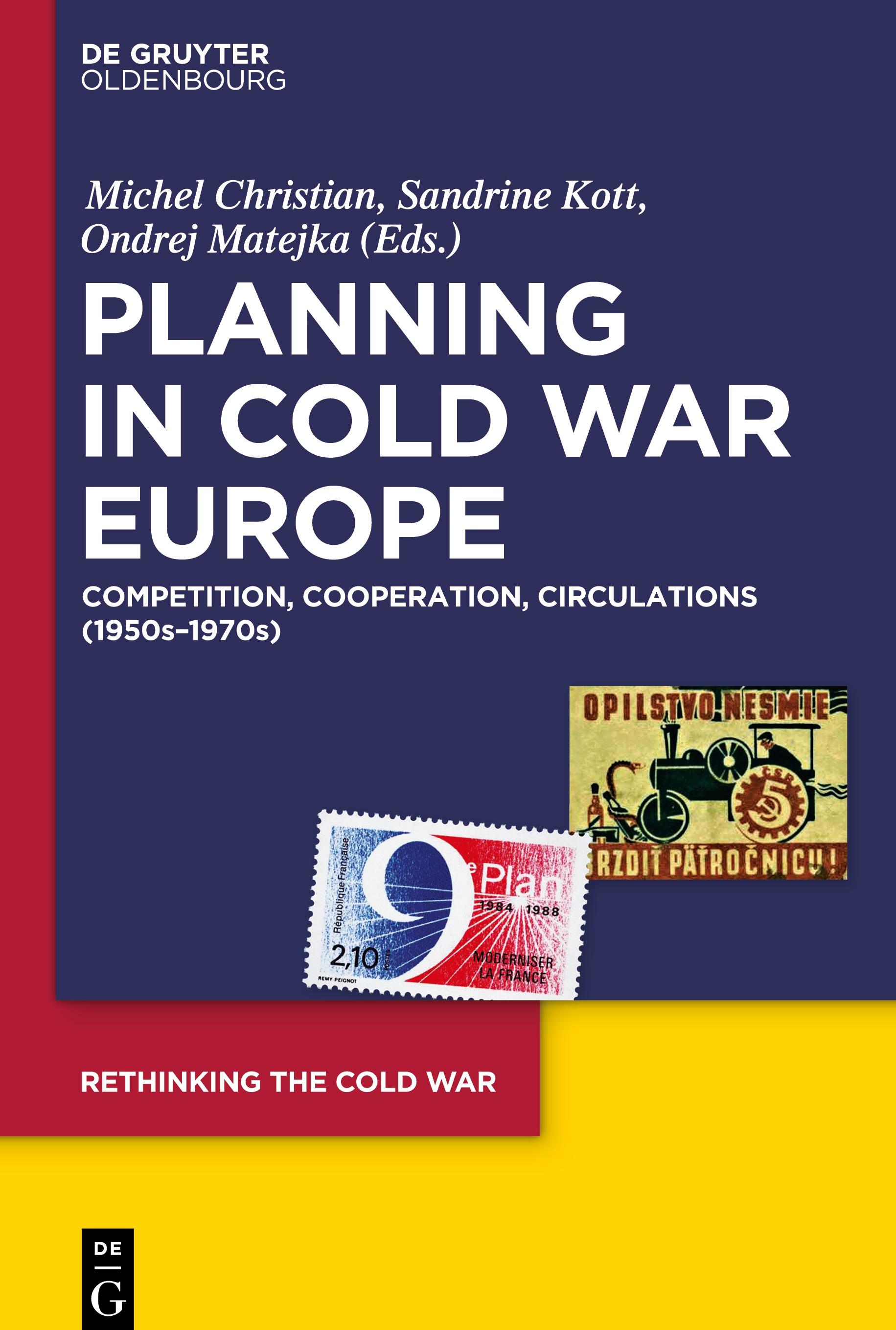 Planning in Cold War Europe