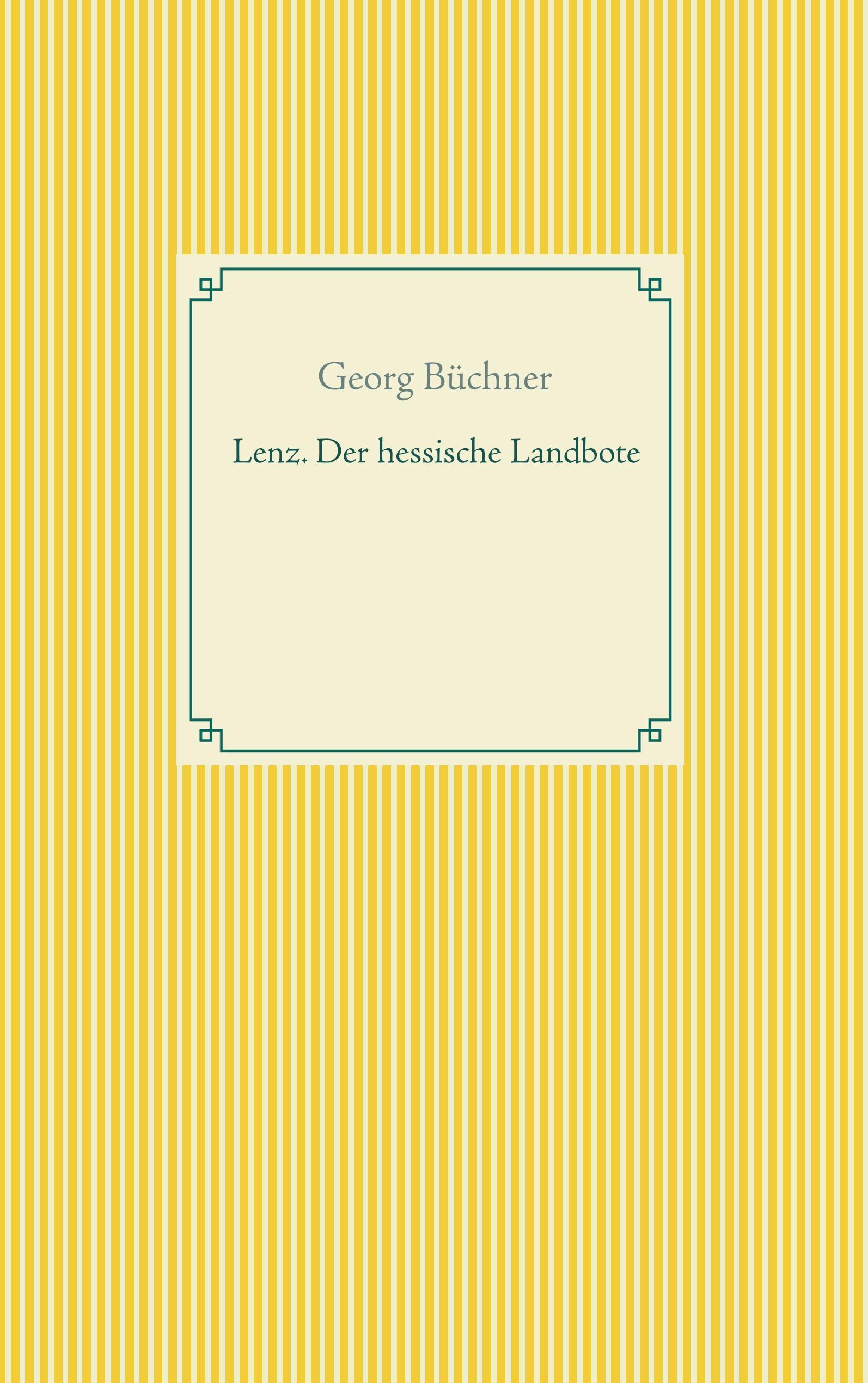 Lenz. Der hessische Landbote