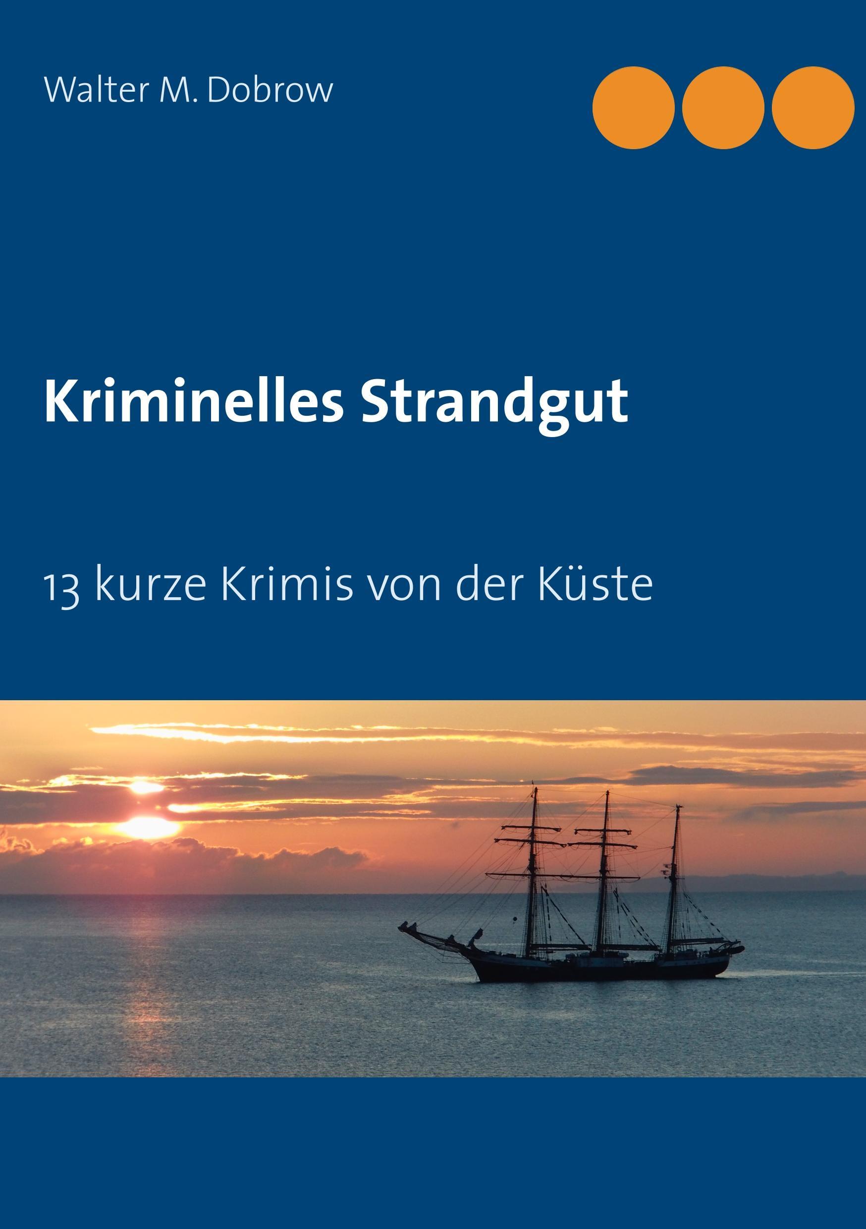 Kriminelles Strandgut