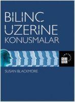 Bilinc Üzerine Konusmalar