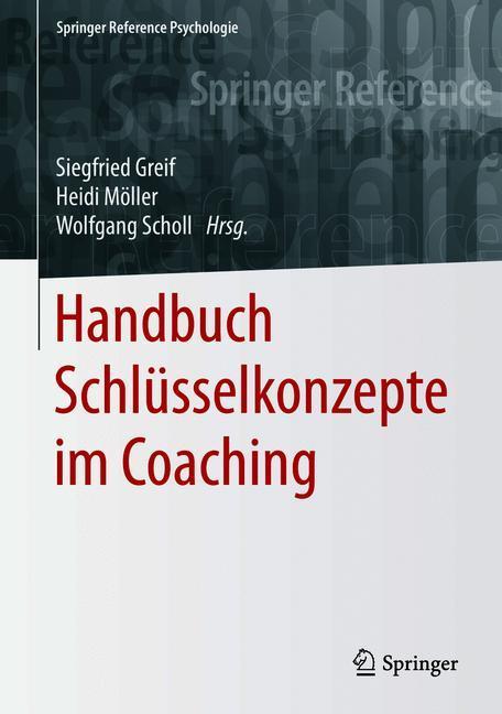 Handbuch Schlüsselkonzepte im Coaching