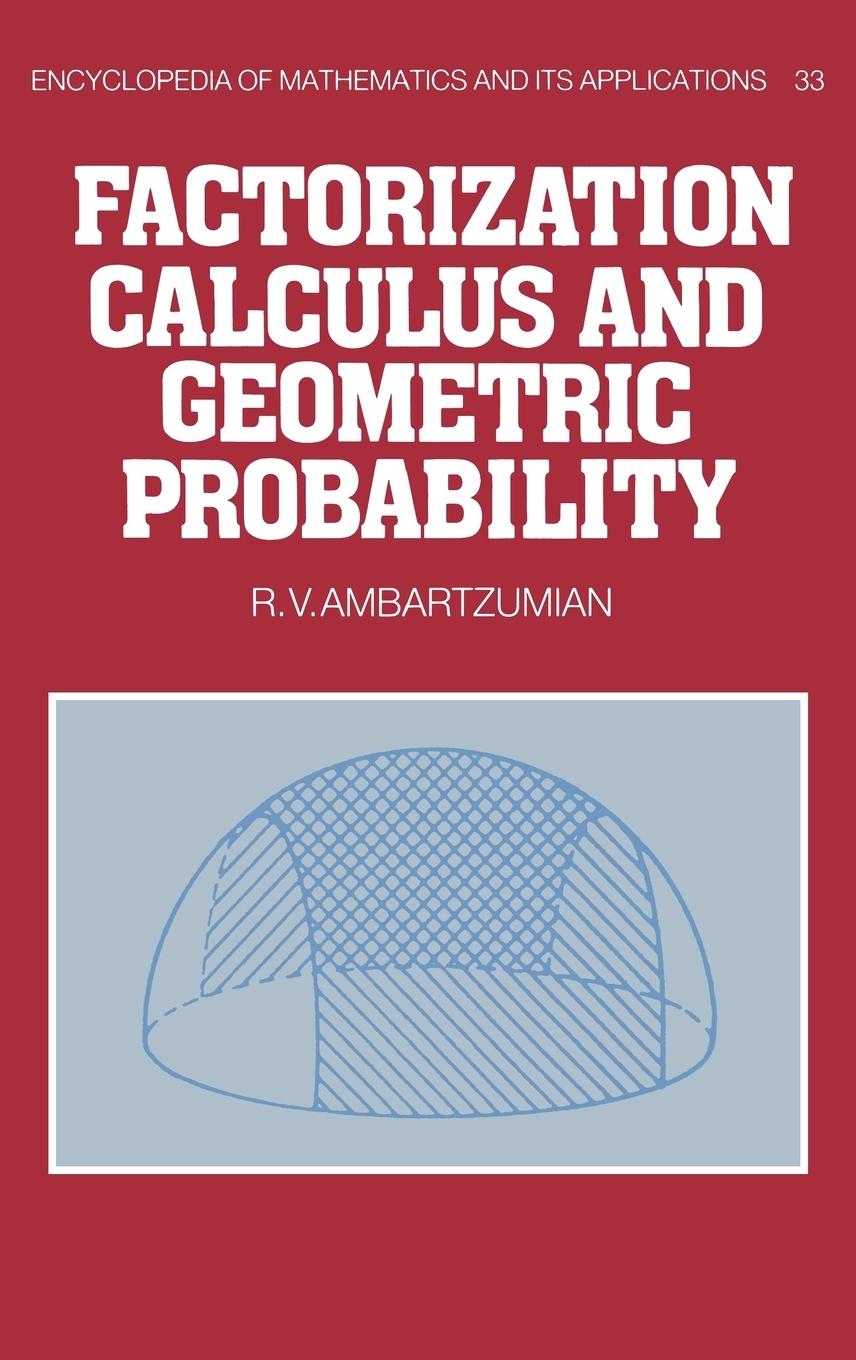 Factorization Calculus and Geometric Probability