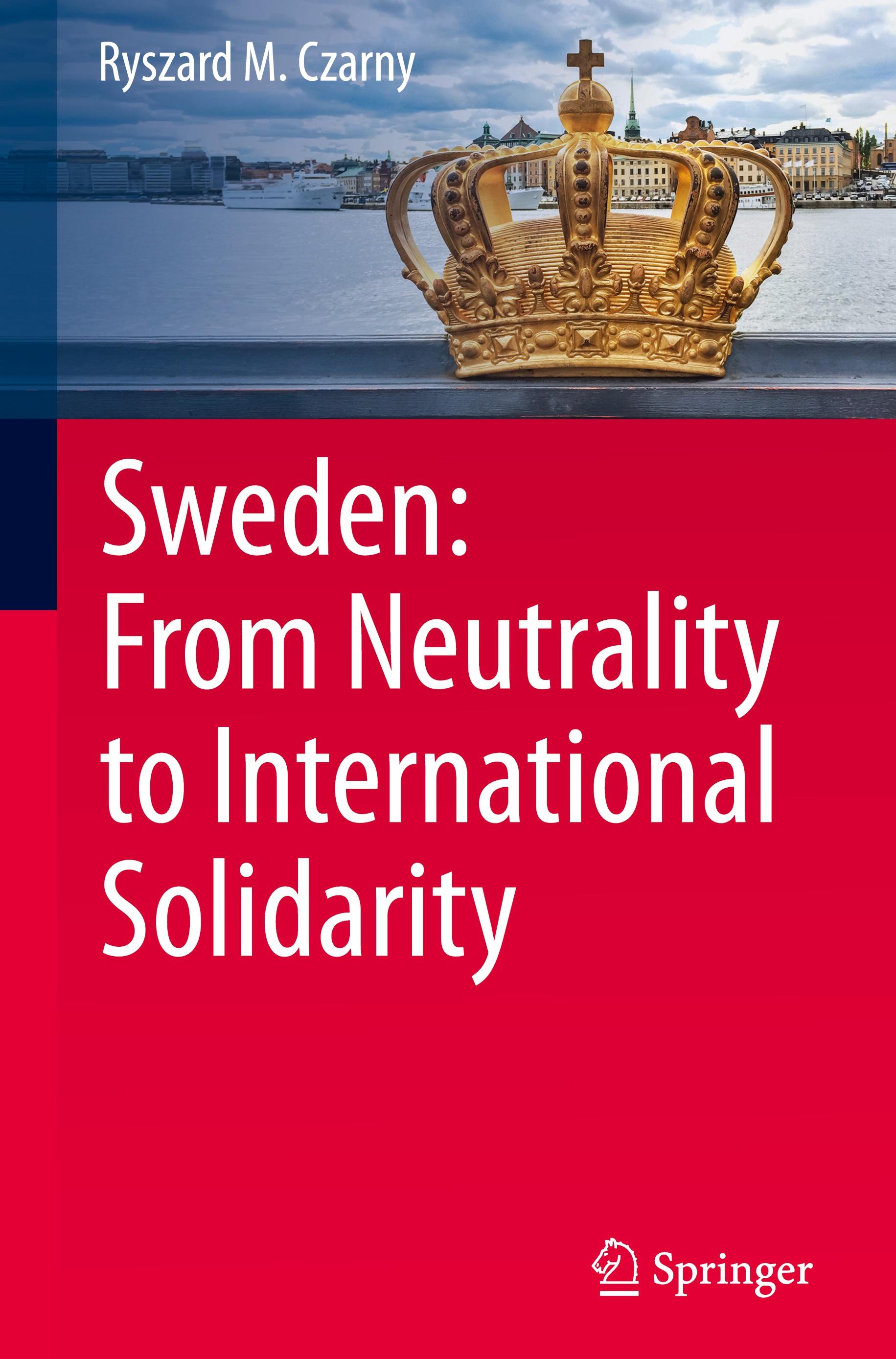 Sweden: From Neutrality to International Solidarity