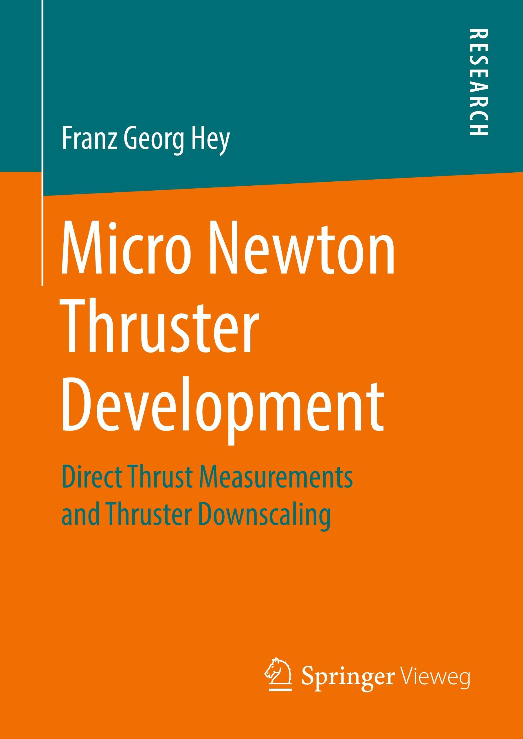 Micro Newton Thruster Development